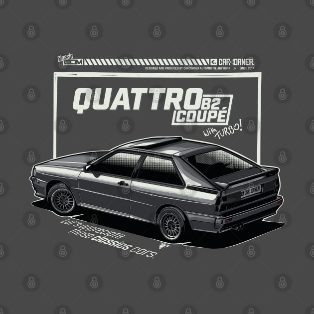 EDM - Quattro B2 Coupe - CarCorner by CarCorner - Automotive Artwork