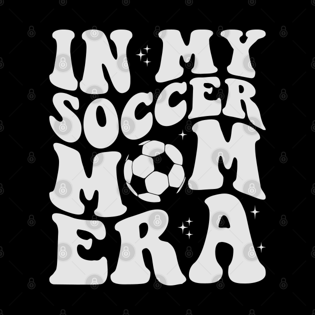 Retro Senior Soccer Mom Life Football In My Soccer Mom Era by Nisrine