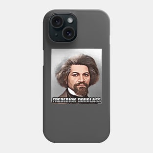 Frederick Douglass Phone Case