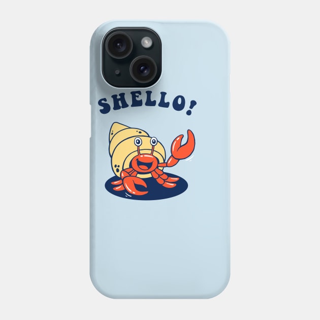 Shello! Phone Case by dumbshirts