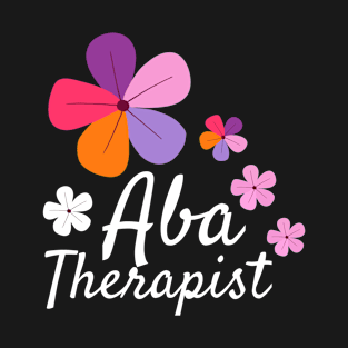 Aba Therapist T-Shirt