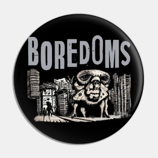 Boredoms Pin