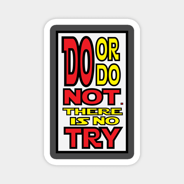 Do Not Try Magnet by GoingNerdy