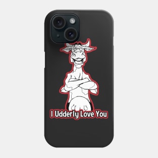 I Udderly Love You Funny Valentines Day Cow Phone Case