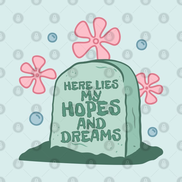 hopes and dreams tombstone by hunnydoll