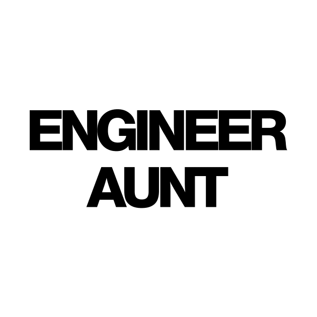 Engineer aunt by Word and Saying