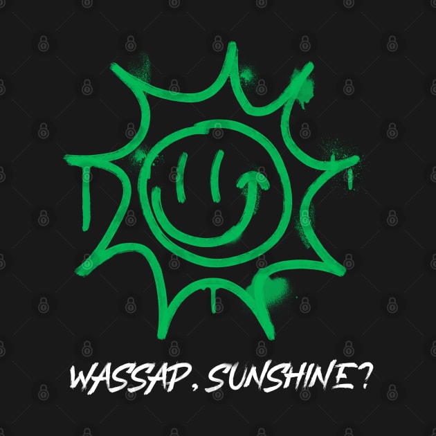 Wassap Sunshine , smiley , sun , grunge aesthetic by noirglare