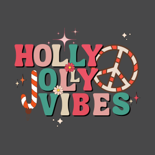 Holly Jolly Peace Vibes T-Shirt