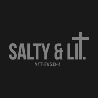 Salty & Lit. | Christian | Jesus Christ | Cross T-Shirt