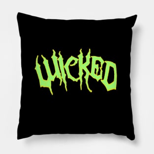 WICKED Pillow