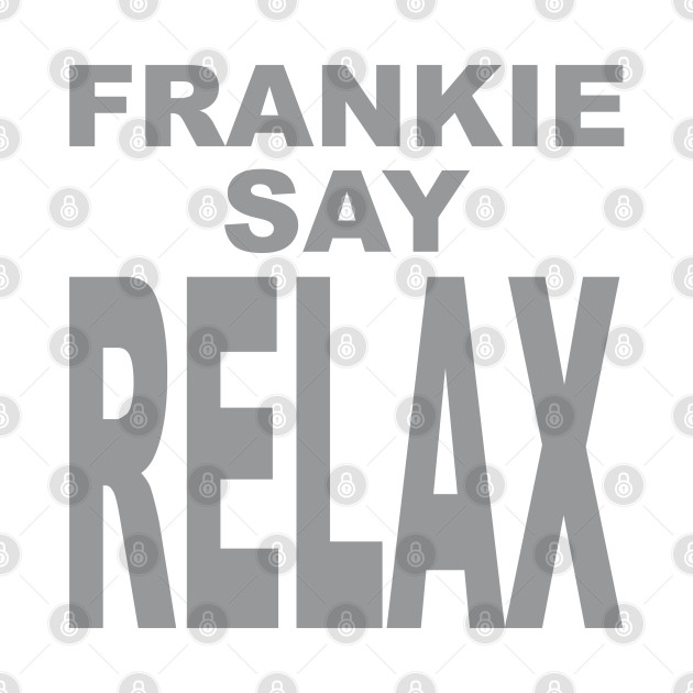 FRANKIE SAY RELAX - Friends - Phone Case