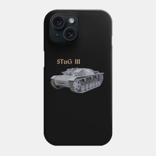 STuG III (Sturmgeschütz III) WW2 Armoured Fighting Vehicle Phone Case