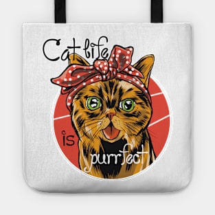 Cat Life Is Purrfect Tote