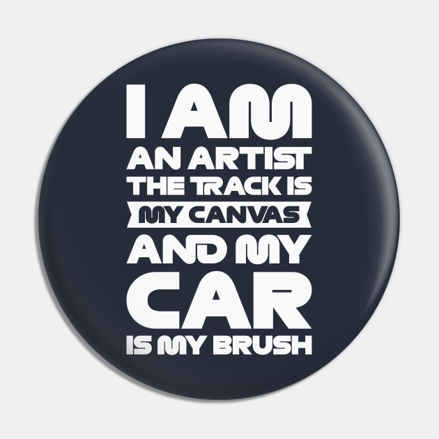 'I am an artist. The track is my canvas and my car is my brush' F1 Quote Design Pin by DavidSpeedDesign