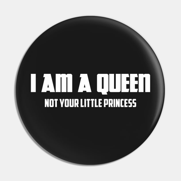 I am a Queen Not Your Little Princess | African American Pin by UrbanLifeApparel