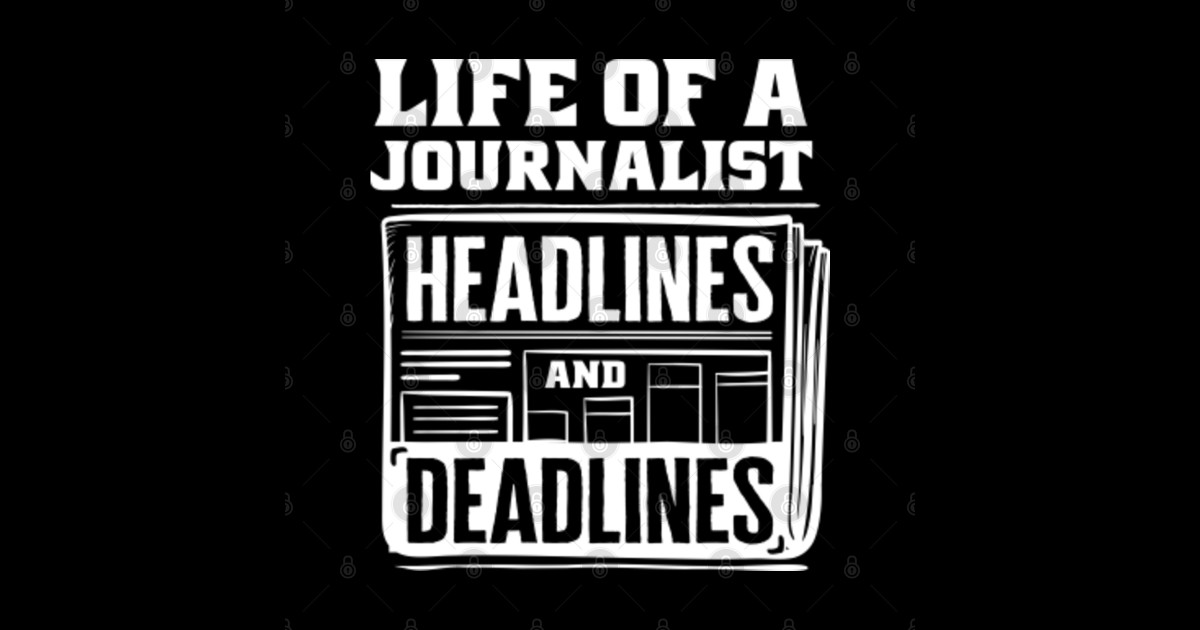 Journalist Journalism Life Of A Journalist Journalist Sticker