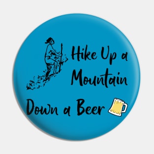 Hike Up a Mountain Down a Beer Pin