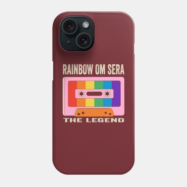 Rainbow Om Sera The Legend Phone Case by NEW ANGGARA