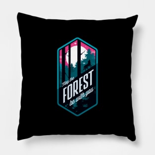 May the Forest be with you Pillow