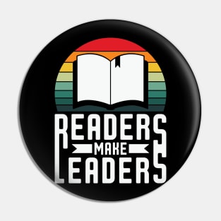 Readers Make Leaders - Book lover Pin