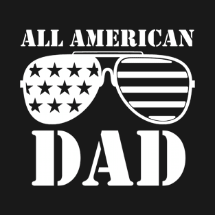 All American Dad T-Shirt