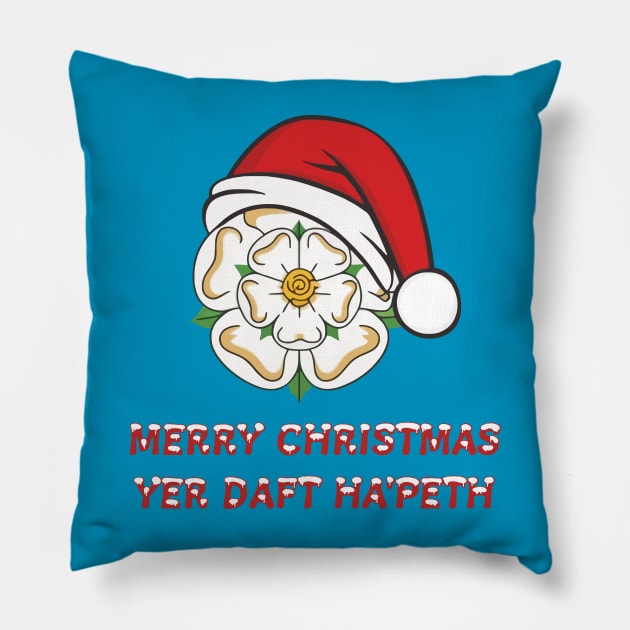 Yorkshire Christmas Merry Christmas Yer Daft Hapeth Pillow by taiche