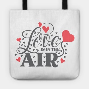 Love is in the Air Tote