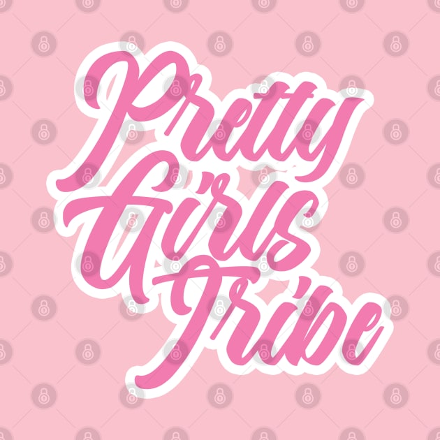 PRETTY GIRLS TRIBE by ALEGNA CREATES