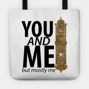 You And Me But Mostly Me- Book Of Mormon Tote