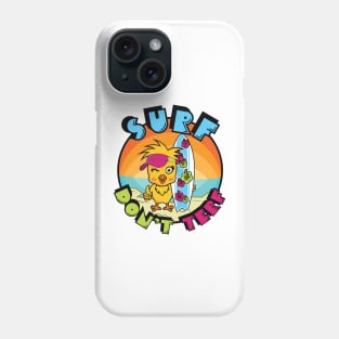 Surf Don't Terf Chick - Trans Rights Phone Case