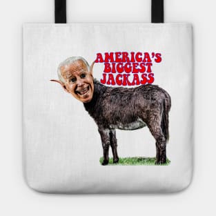 Biden Head on Donkey, AMERICA'S BIGGEST JACKASS Tote