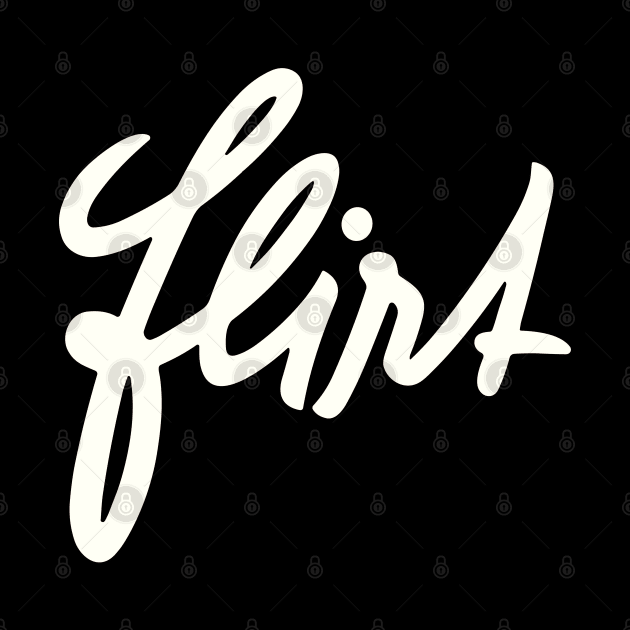 Flirt - Retro Typography by DrumRollDesigns