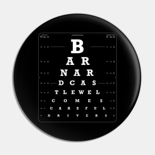 Barnard Castle Eye Test dark version Pin