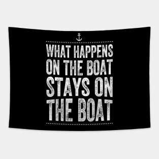 What happens on the boat stays on the boat Tapestry