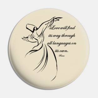 Love Will Find Its Way Through All Languages Rumi Quote Pin