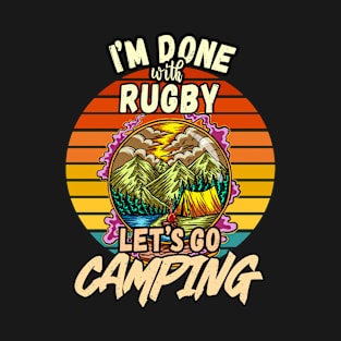 RUGBY AND CAMPING DESIGN VINTAGE CLASSIC RETRO COLORFUL PERFECT FOR  RUGBY PLAYER AND CAMPERS T-Shirt