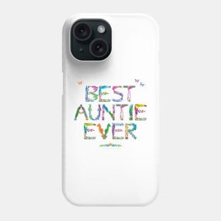 Best Auntie Every - tropical word art Phone Case