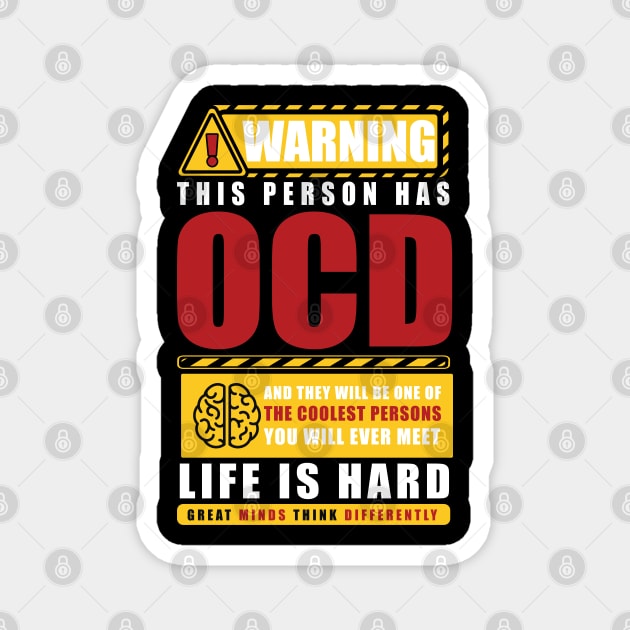 WARNING THIS PERSON HAS OCD Magnet by remerasnerds