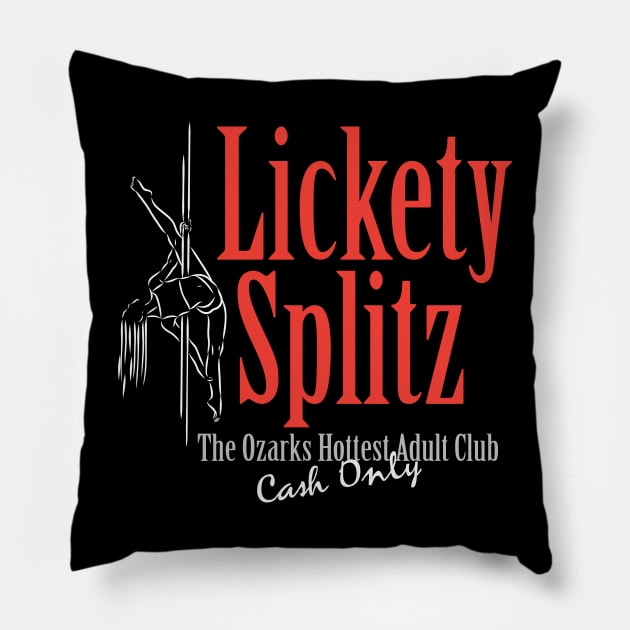 Lickety Splitz Strip Club Pillow by Shirt Happens