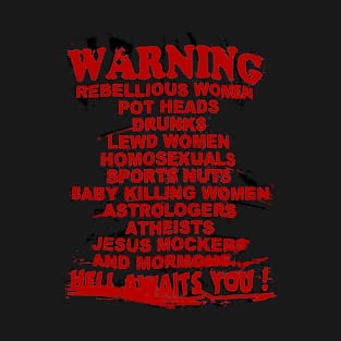 WARNING Conservative Funny T-Shirt