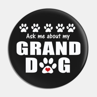 Dog Gifts and Ideas - Granddog Gifts Pin