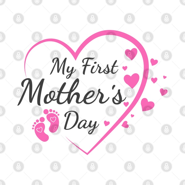 My first mother's day; new mother; mom; mum; mother; first child; first born; mother's day; mother's day gift; cute; pink; pretty; lovely; gift; gift for mum; gift for mom; gift for mother; by Be my good time