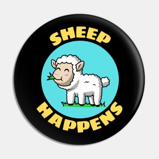 Sheep Happens | Sheep Pun Pin