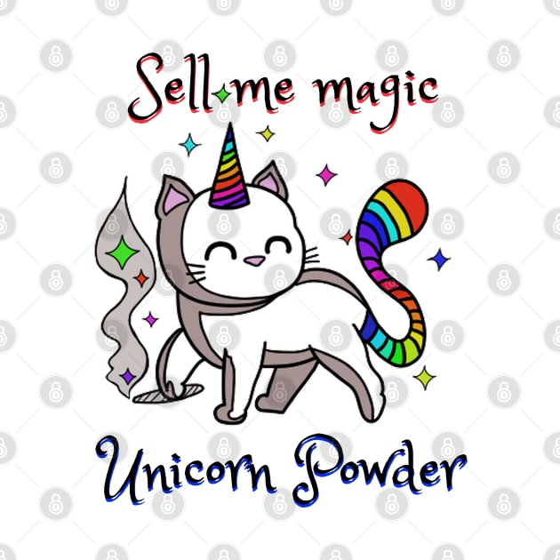 Sell me magic unicorn powder - Catsondrugs.com  echno Party Ibiza Rave Dance Underground Festival Spring Break  Berlin Good Vibes Trance Dance technofashion technomusic housemusic by catsondrugs.com