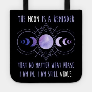 The Moon Reminds Me I am Whole Tote