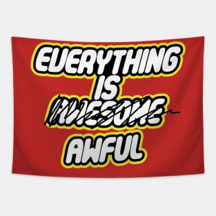 Everything is Awful Tapestry