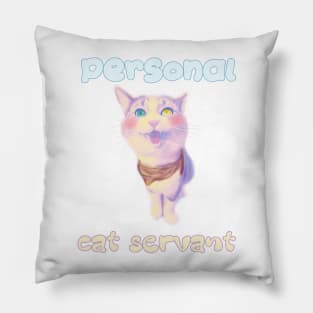 personal cat servant Pillow