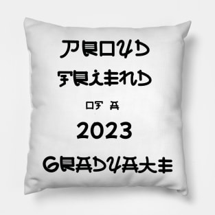 Proud friend of a 2023 Pillow