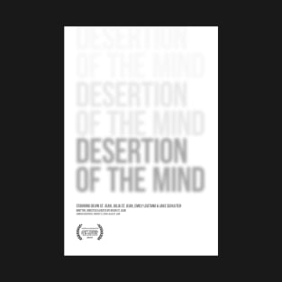 "Desertion of the Mind" by Devin St. Jean (RHAM) T-Shirt