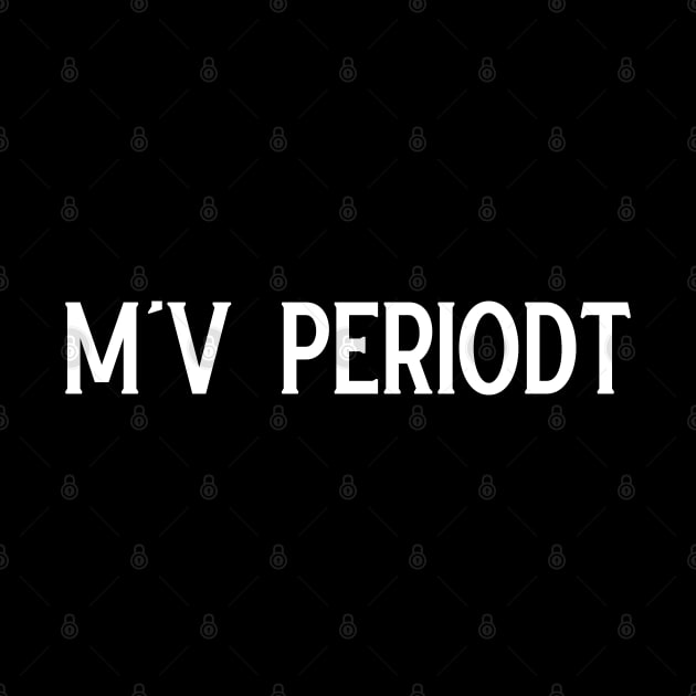 M'V Periodt by Emma